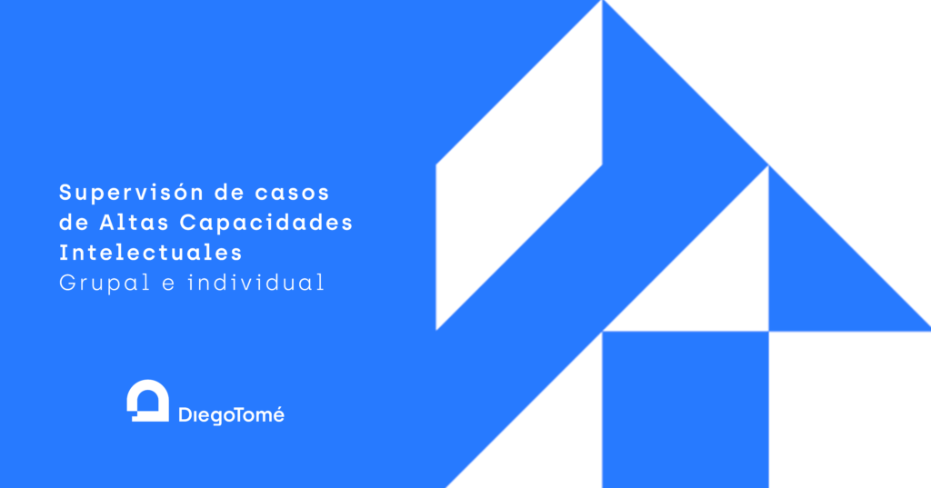 Supervision de casos y altas capacidades intelectuales